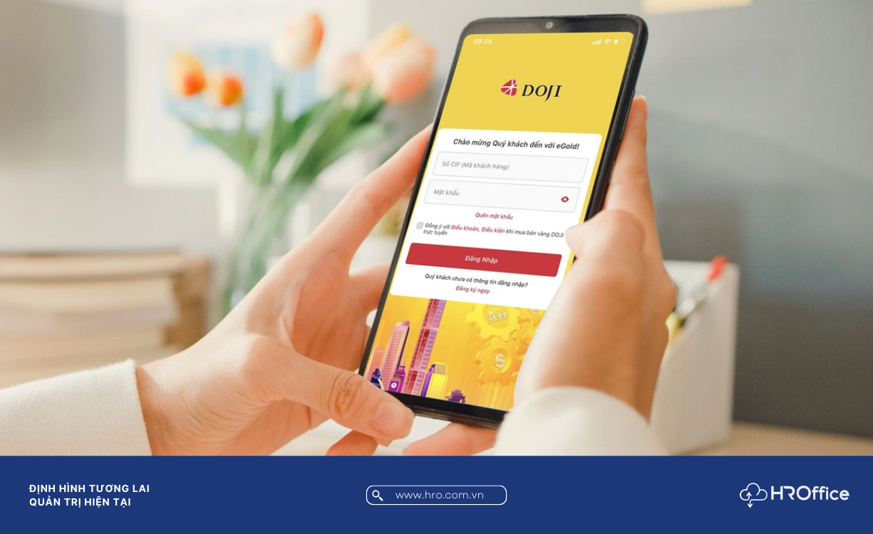 Hành trình số hóa: ICT4D giúp DOJI tối ưu hóa quản lý giá vàng